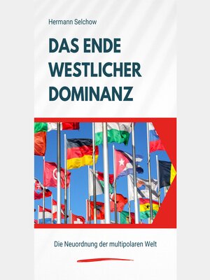 cover image of Das Ende westlicher Dominanz